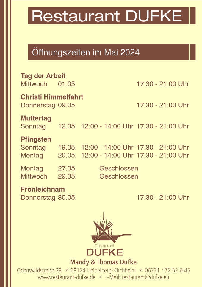 Restaurant-DUFKE Öffnungszeiten im Mai 2024